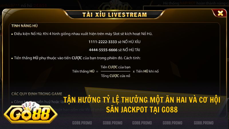 Theo dõi các bộ số tứ quý đặc biệt để kích hoạt tính năng nổ hũ tại Go88